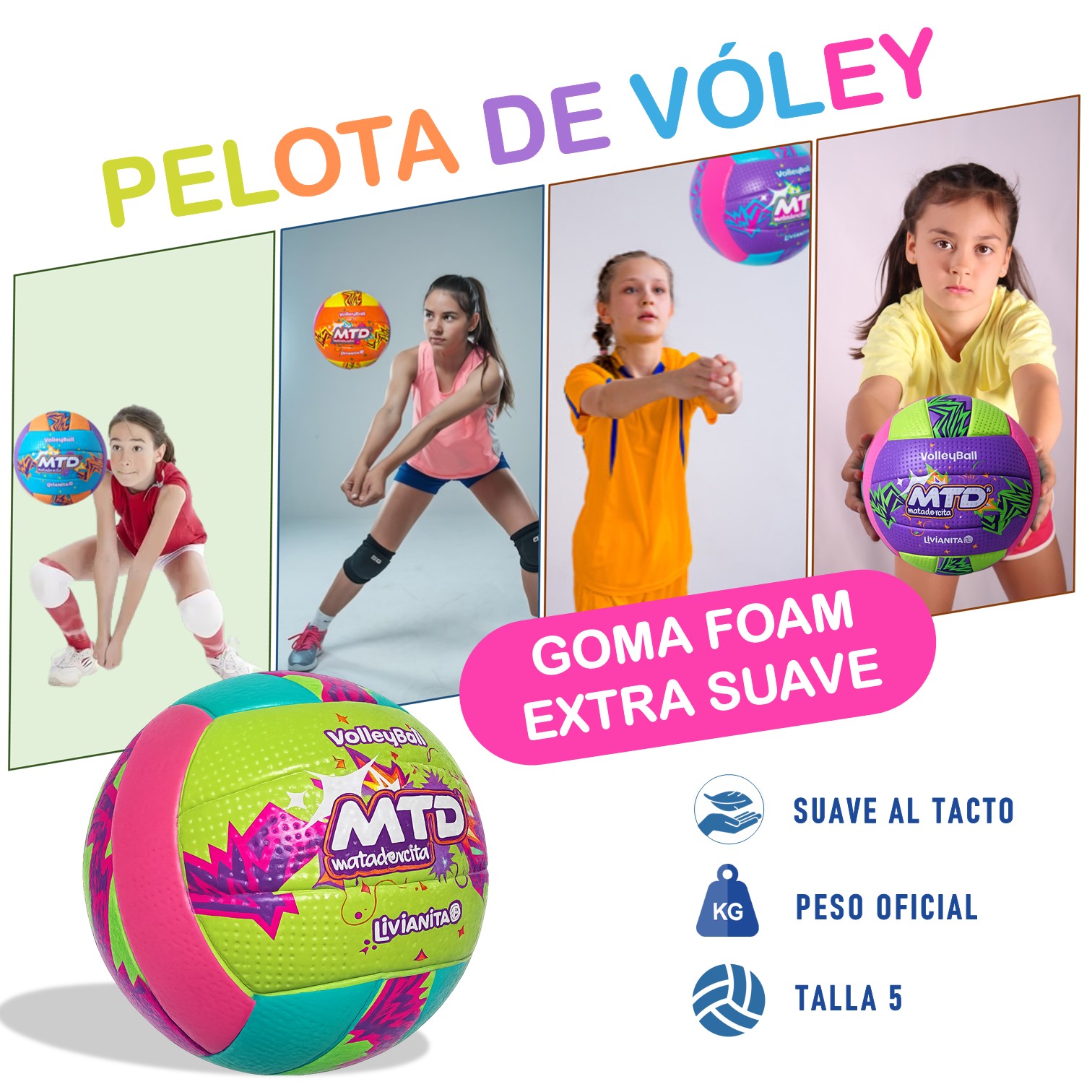 PELOTA PARA VÓLEY #5 GOMA FOAM EXTRA SUAVE LIVIANITA MTD - 6