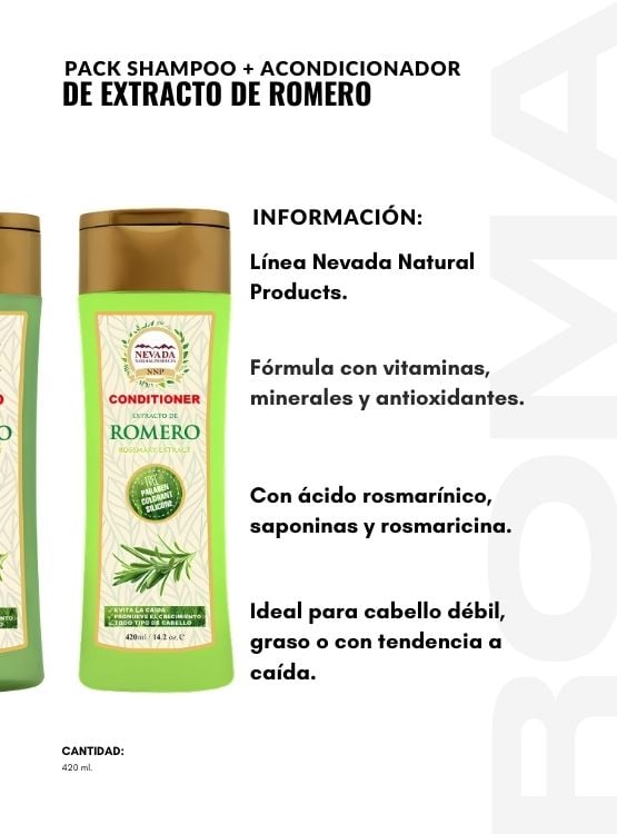 PACK 2 PACK SHAMPOO + ACONDICIONADOR EXTRACTO DE ROMERO 420ML NEVADA - 2