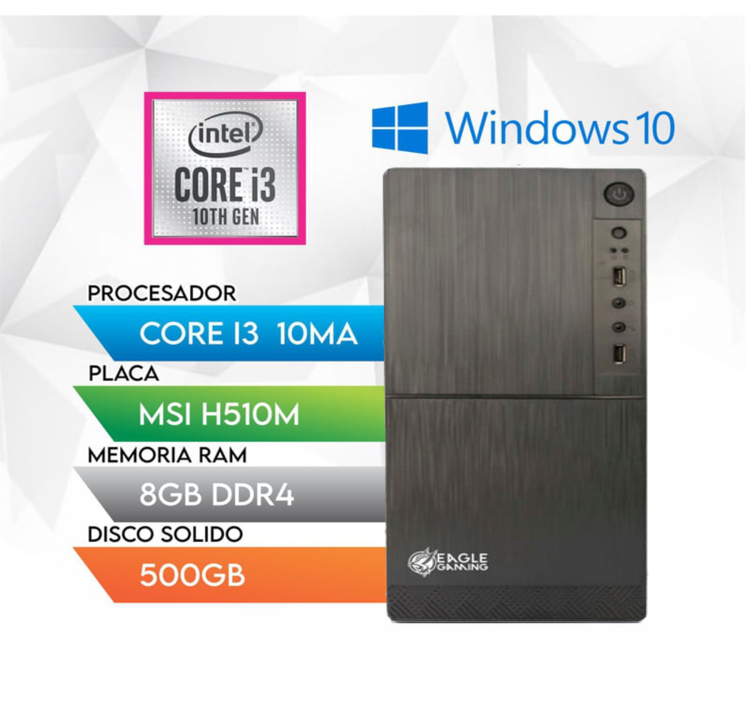 CPU INTEL RAM 8GB CORE I3-10100T SSD 500GB WINDOWS 10 COMPUTADORA PC