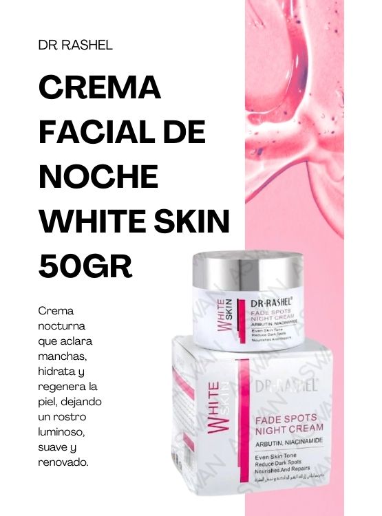 CREMA FACIAL DE NOCHE WHITE SKIN 50GR - DR RASHEL - 2