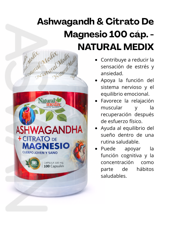 ASHWAGANDH Y CITRATO DE MAGNESIO 100 CÁP. - NATURAL MEDIX - 2