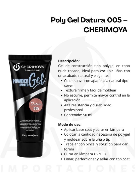 POLY GEL DATURA 005 – CHERIMOYA - 2