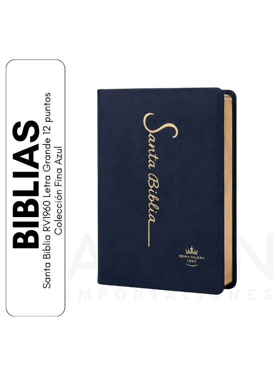 SANTA BIBLIA RV1960 LETRA GRANDE 12 PUNTOS COLECCIÓN FINA AZUL - 1