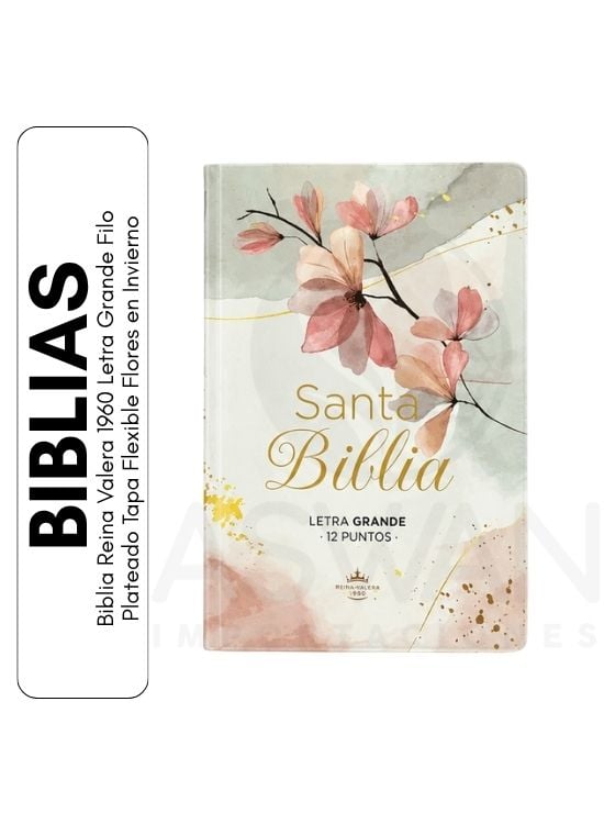 BIBLIA REINA VALERA 1960 LETRA GRANDE FILO PLATEADO TAPA FLEXIBLE FLORES EN INVIERNO - 1