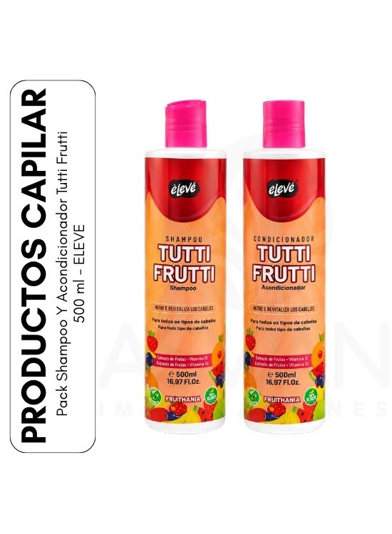 PACK SHAMPOO Y ACONDICIONADOR TUTTI FRUTTI 500 ML - ELEVE - 1