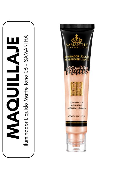 ILUMINADOR LIQUIDO MATTE TONO 03 - SAMANTHA - 1
