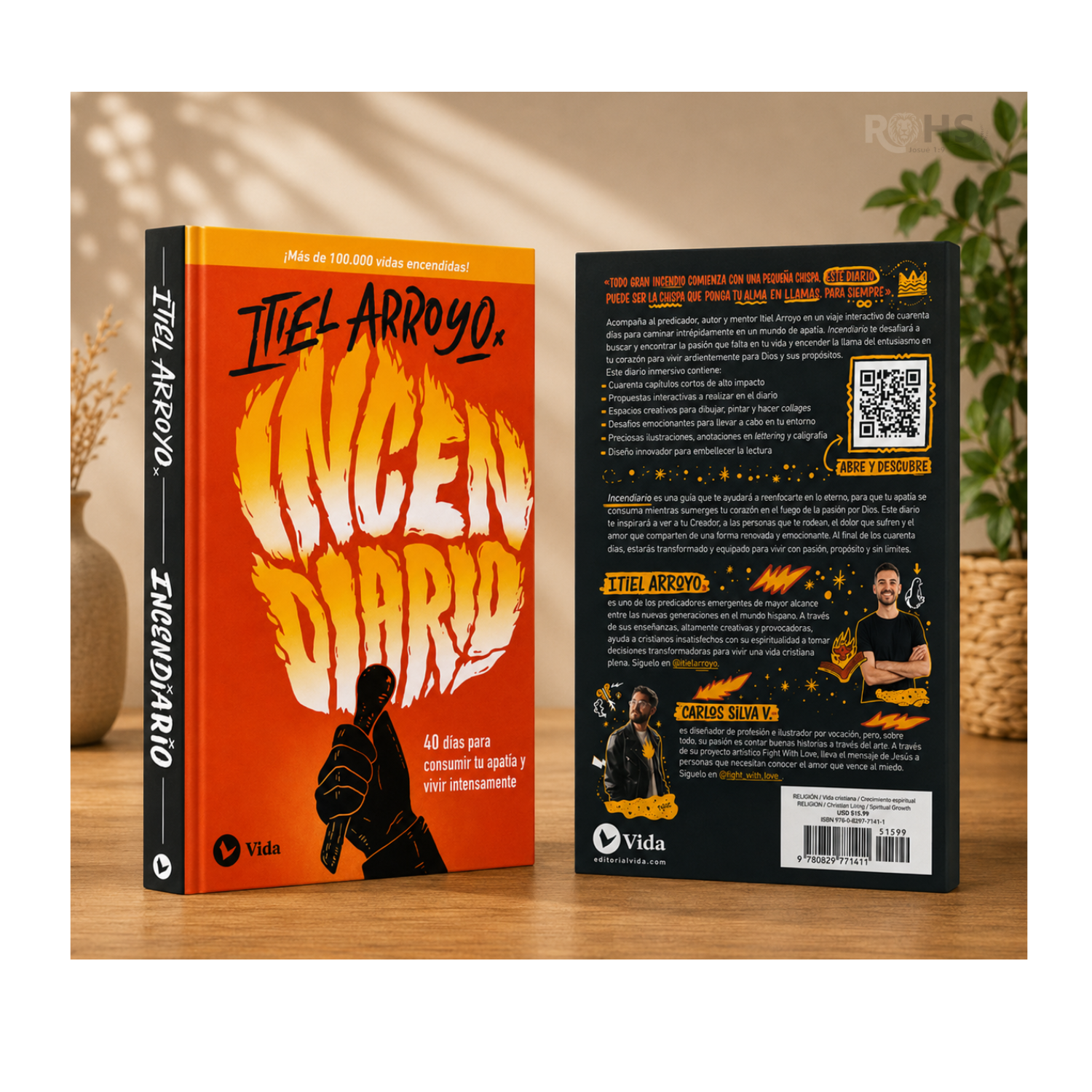 LIBRO DEVOCIONAL INCENDIARIO 40 DÍAS PARA CONSUMIR TU APATÍA Y VIVIR INTENSAMENTE - ITIEL ARROYO - 1