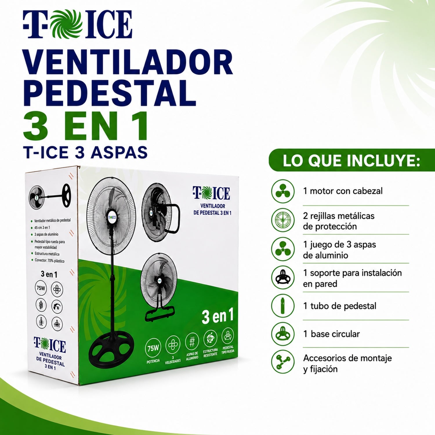 VENTILADOR 3 EN 1 MESA- PARED- PEDESTAL T-ICE 75 WATTS DE 3 ASPAS - 3