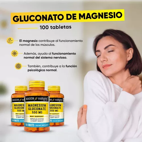 SUPLEMENTO MASON NATURAL MASON GLUCONATO DE MAGNESIO 550MG 100 TABLETAS 03 FRASCOS - 3