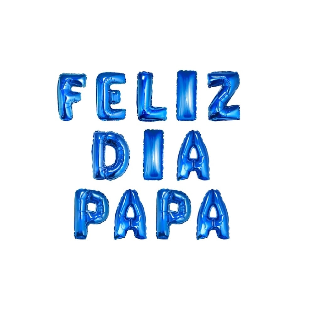 DIA DEL PADRE - FRASE GLOBO FELIZ DÍA PAPÁ - 1