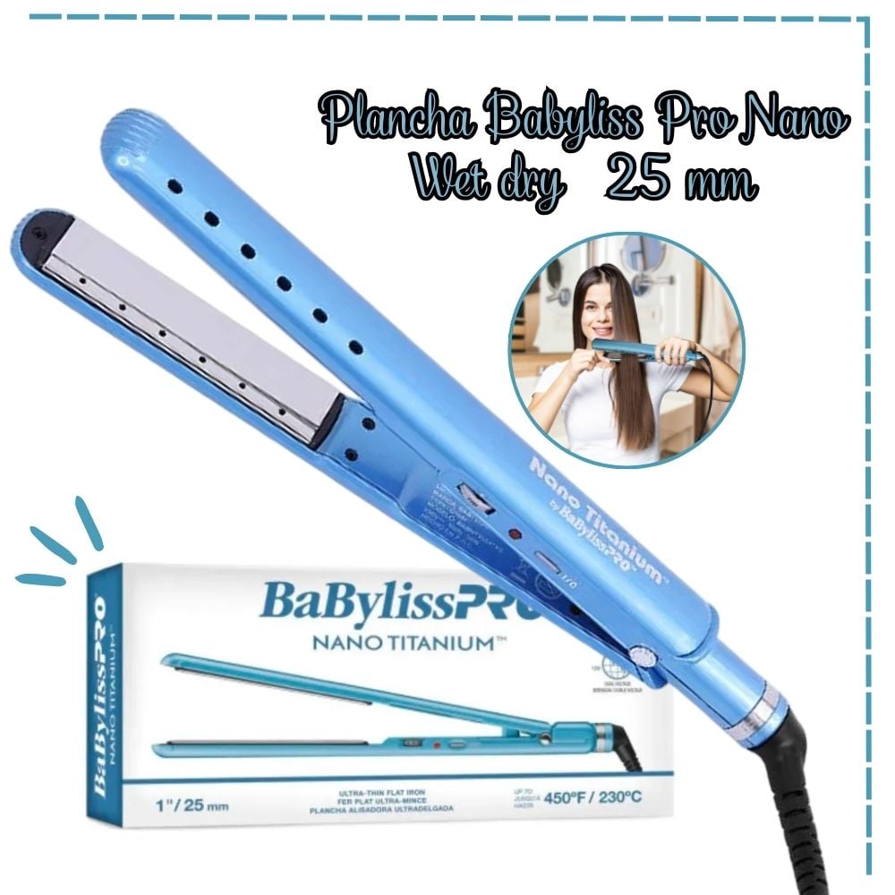 PLANCHA ALISADORA BABYLISS PRO BABNT9564TPE NANO TITANIUM WET DRY 25MM. - 1
