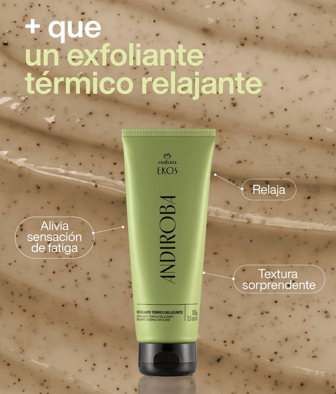 EXFOLIANTE CORPORAL TÉRMICO RELAJANTE EKOS ANDIROBA DE NATURA 100G - 2