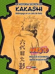 NOVELA LA HISTORIA SECRETA DE KAKASHI
RELÁMPAGO EN UN CIELO DE HIELO - 1