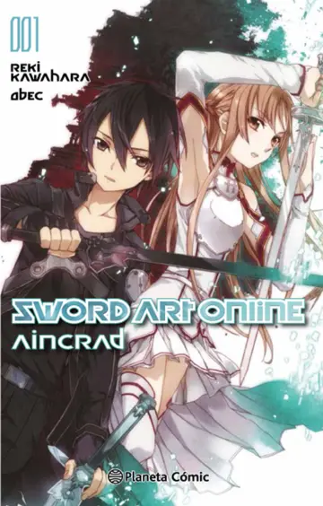NOVELA SWORD ART ONLINE
AINCRAD N°1 VOL 01 - 1