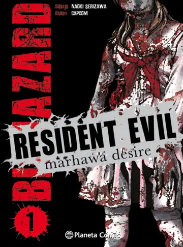 MANGA REDIDENT EVIL
MARHAWA DÉSIRE TOMO 01 - 1