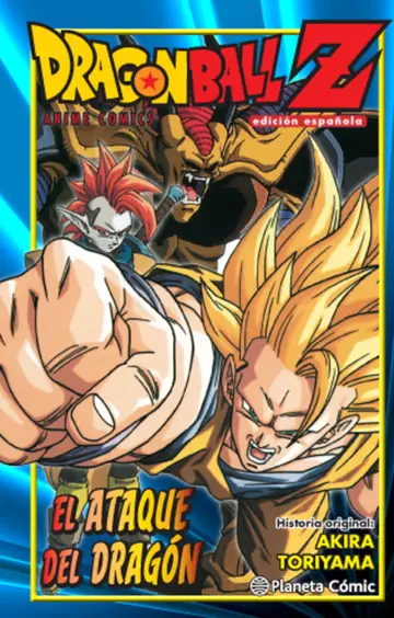 ANIME COMIC DRAGON BALL
EL ATAQUE DEL DRAGÓN - 1