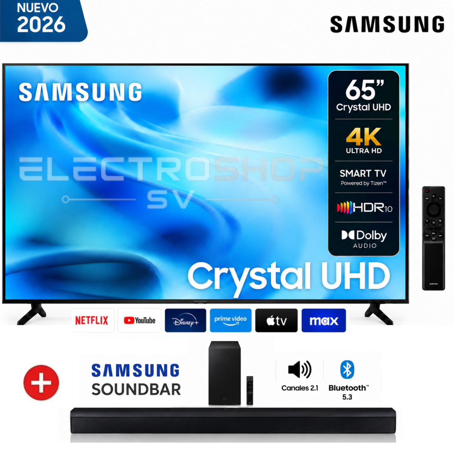 TELEVISOR SAMSUNG SMART TV 65 4K UHD UN65U8000HGXPE 2026 + SOUNDBAR B450 - 1