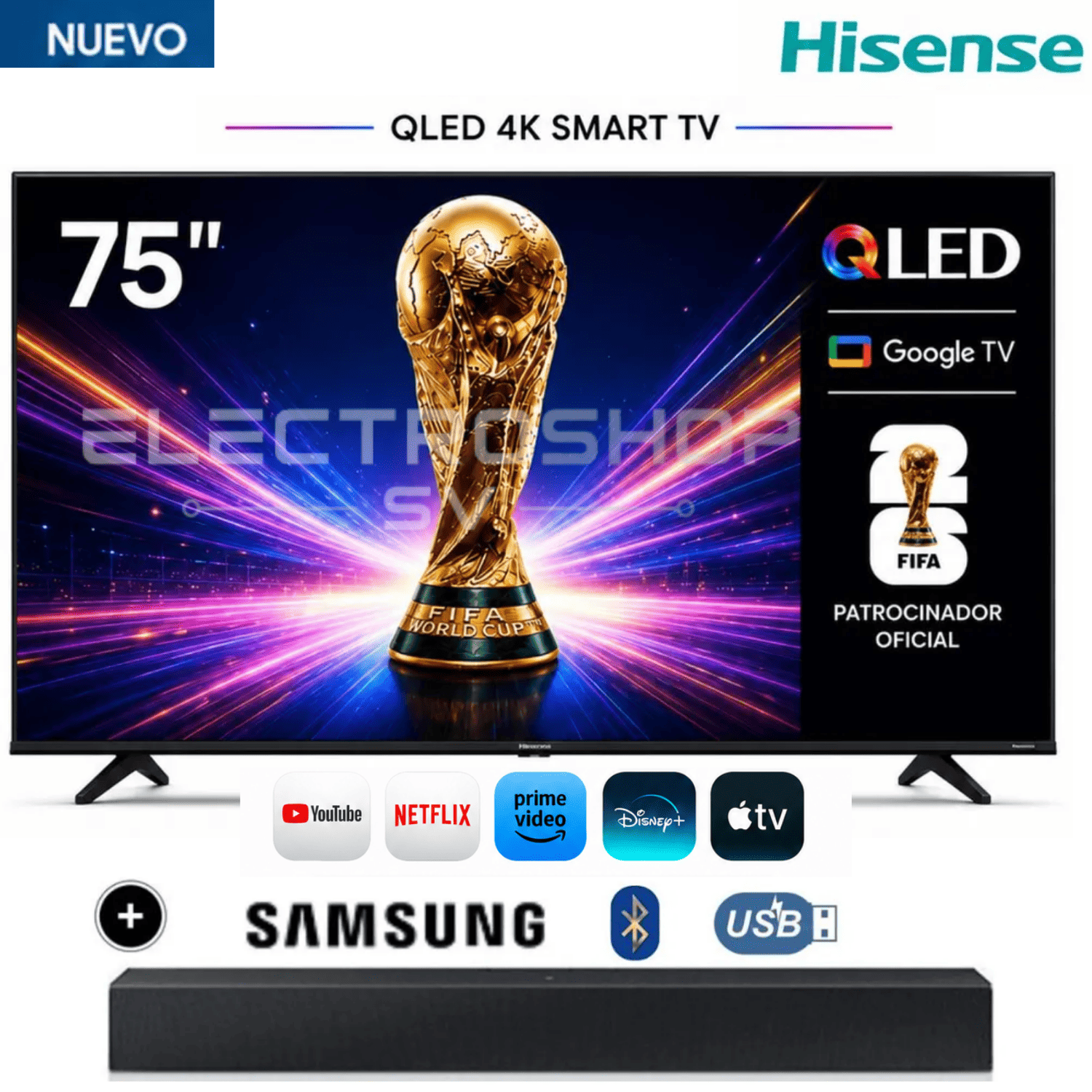 TELEVISOR HISENSE 75 QLED UHD 4K 75QD6N GOOGLETV + SOUNDBAR SAMSUNG - 1