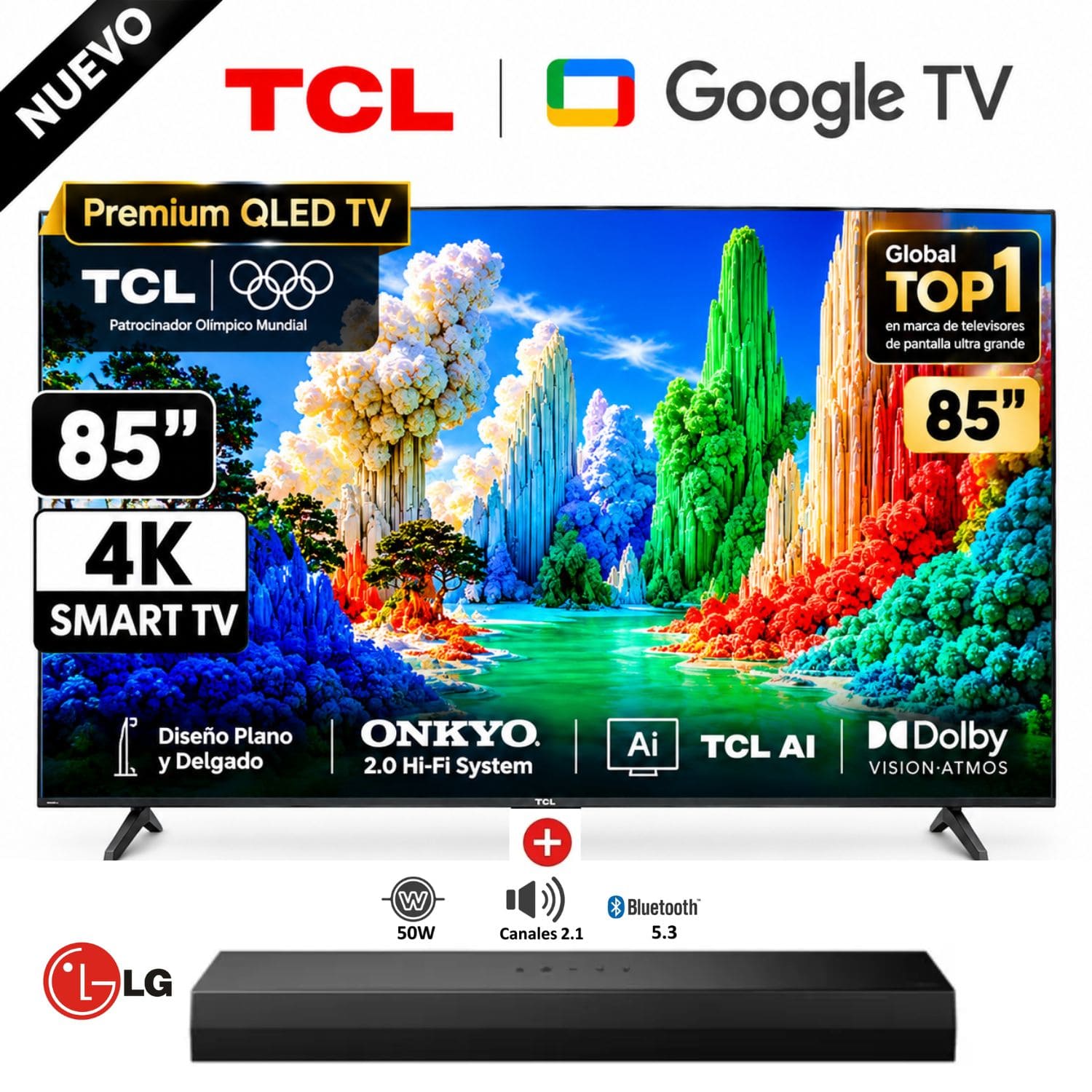 TELEVISOR TCL 85 PREMIUM QLED UHD 4K GOOGLE TV 85A400 + SOUNDBAR LG - 1