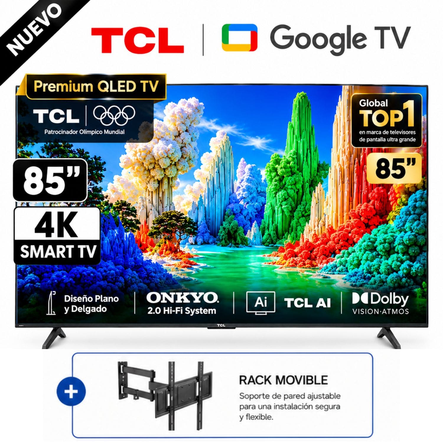 TELEVISOR TCL 85 PREMIUM QLED UHD 4K GOOGLE TV 85A400 + RACK - 1