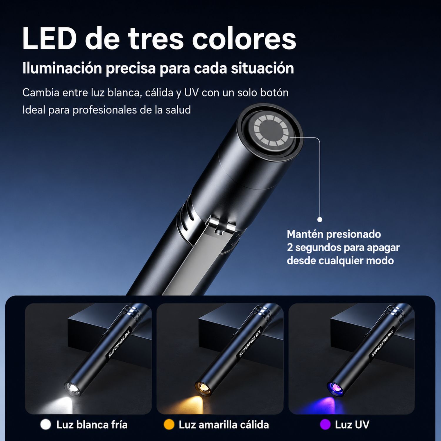 LINTERNA CLÍNICA LED DE 3 COLORES CON LUZ BLANCA 6500K CÁLIDA 3200K Y ULTRAVIOLETA 395NM - 3
