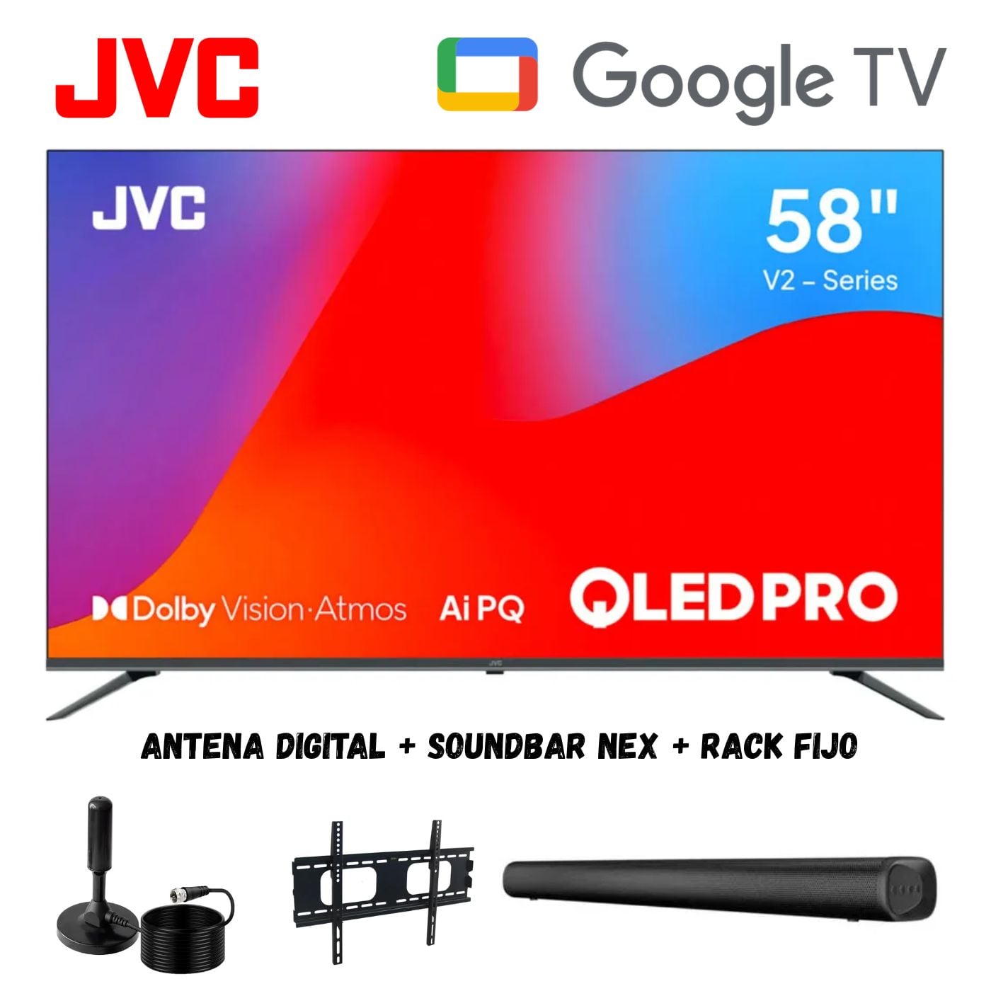 TELEVISOR SMART TV JVC 58'' UHD 4K QLED LT-58KM858 GOOGLETV 2025 + ANT + RACK FIJO + SOUNDBAR NEX - 1