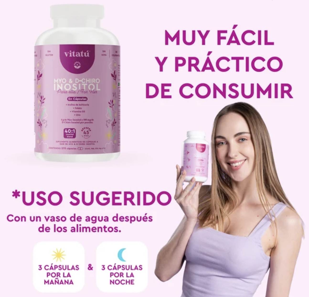 Vitatú Myo & D-Chiro Inositol 40:1 para Mujer | Suplemento 4000 mg + 100 mg con D3, Zinc y Folato | 270 Cápsulas - 45 Días - 3