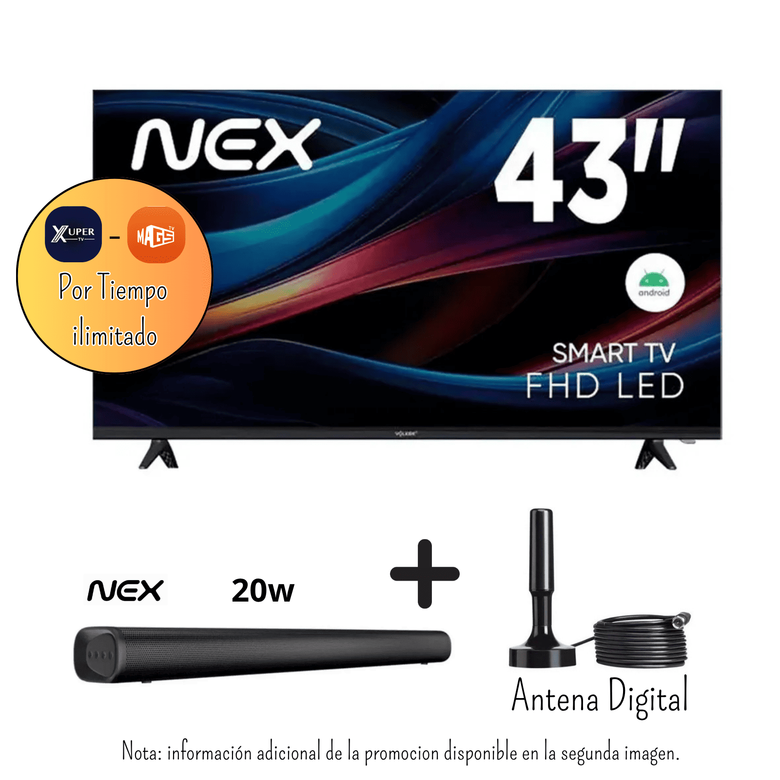 TELEVISOR NEX 43 PULGADAS FHD ANDROID 14 TVLED43S + PROMOCIÓN+ SOUNDBAR NEX PSB32 + ANTENA DIGITAL - 1