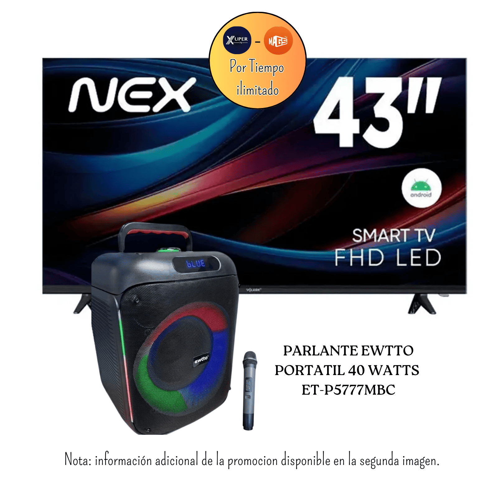 TELEVISOR NEX 43 PULGADAS FHD ANDROID 14 TVLED43S + PROMOCIÓN + PARLANTE EWTTO PORTATIL  ET-P5777MBC - 1