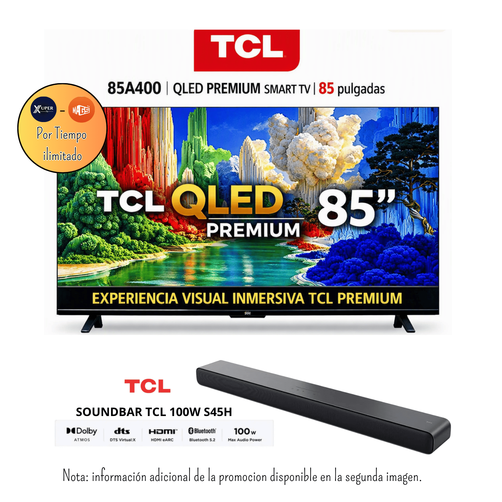 TELEVISOR TCL 85 PULGADAS PREMIUM QLED UHD 4K GOOGLE TV 85A400 + PROMOCIÓN + SOUNDBAR TCL 100W S45H - 1