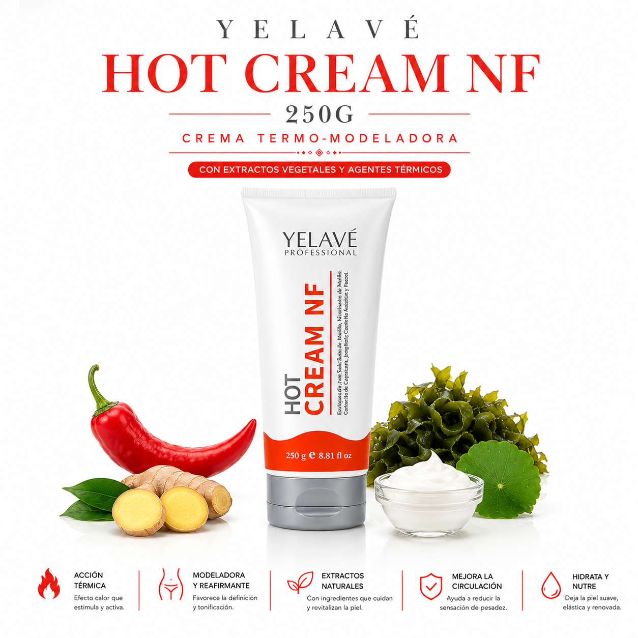 HOT CREAM NF 250G YELAVÉ - 1