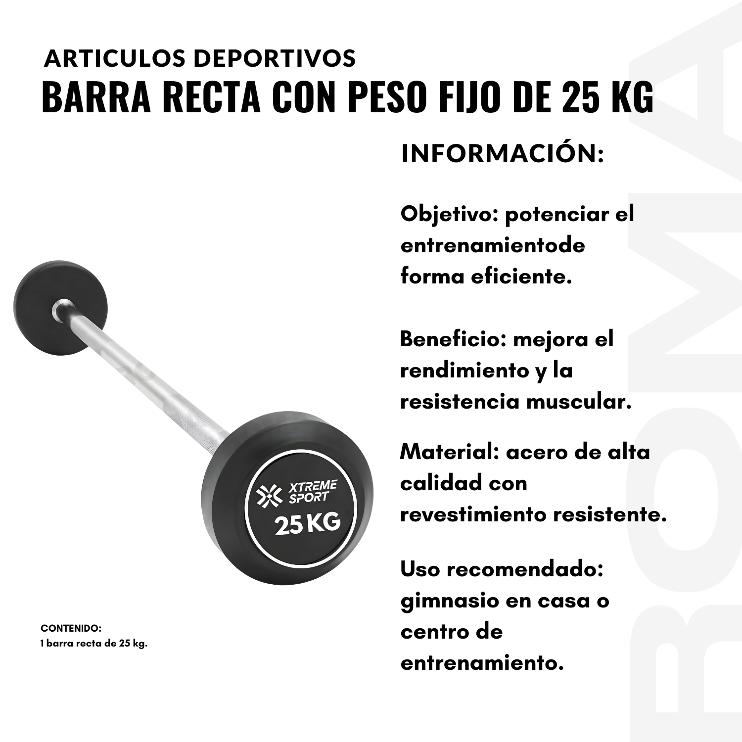 BARRA RECTA CON PESO FIJO DE 25 KG - 2