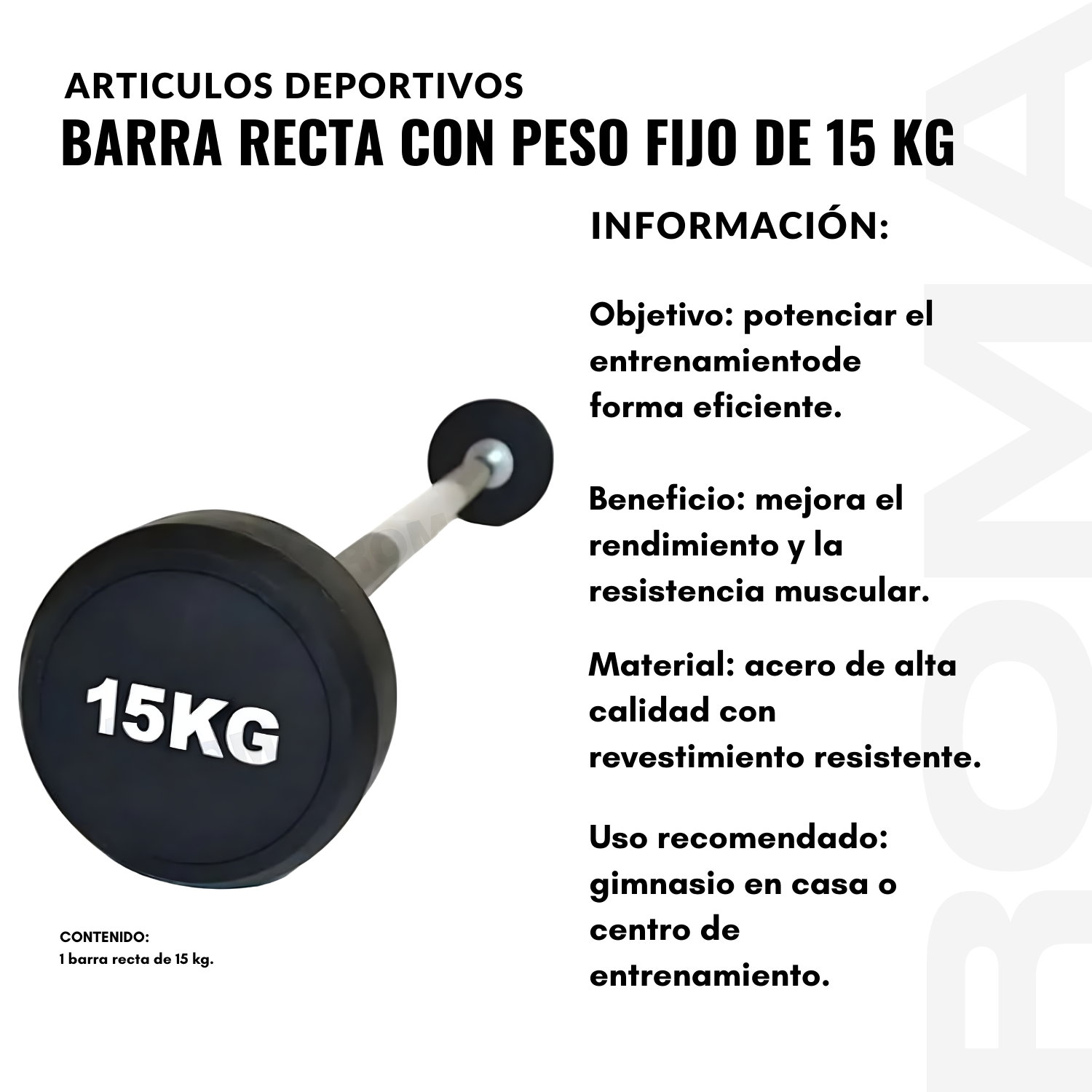 BARRA RECTA CON PESO FIJO DE 15 KG - 2