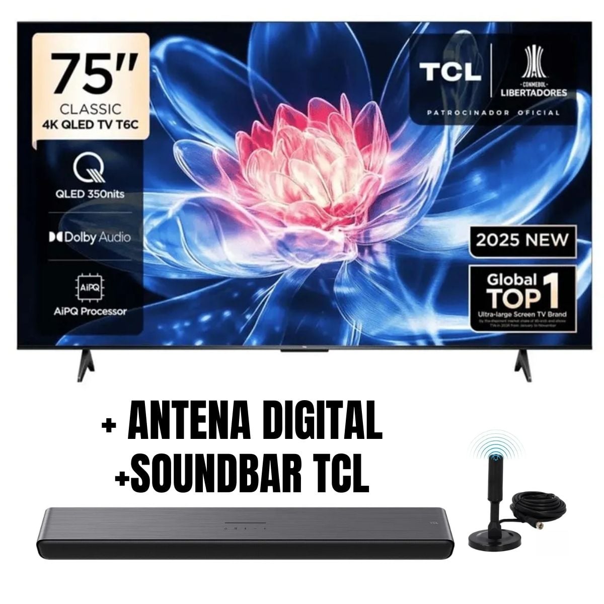 TELEVISOR TCL 75'' QLED UHD 4K GOOGLETV 75T6C 2025 + ANT + SOUNDBAR TCL - 1