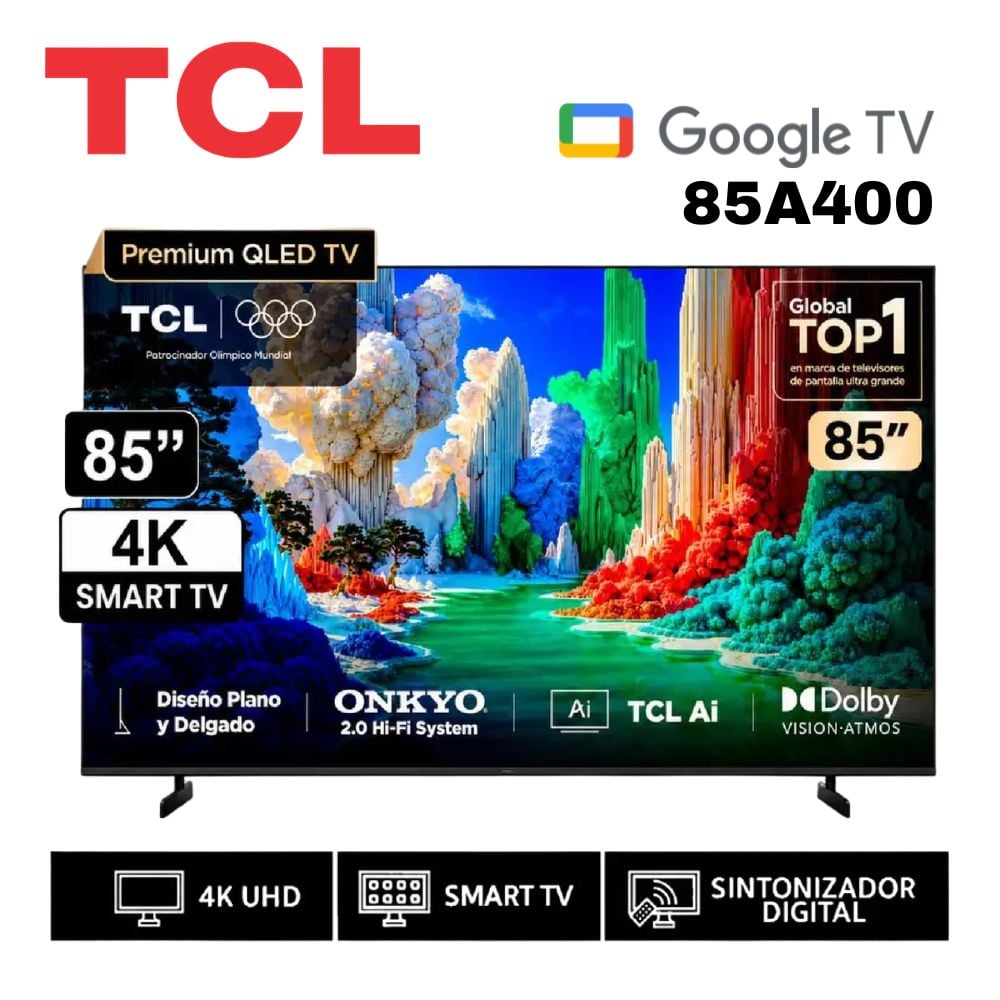 TELEVISOR TCL 85” QLED PREMIUM 85A400 4K ULTRA HD 144HZ GOOGLE TV - 1