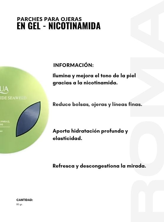 PARCHES PARA OJERAS EN GEL – NICOTINAMIDA 80G BIOAQUA - 2