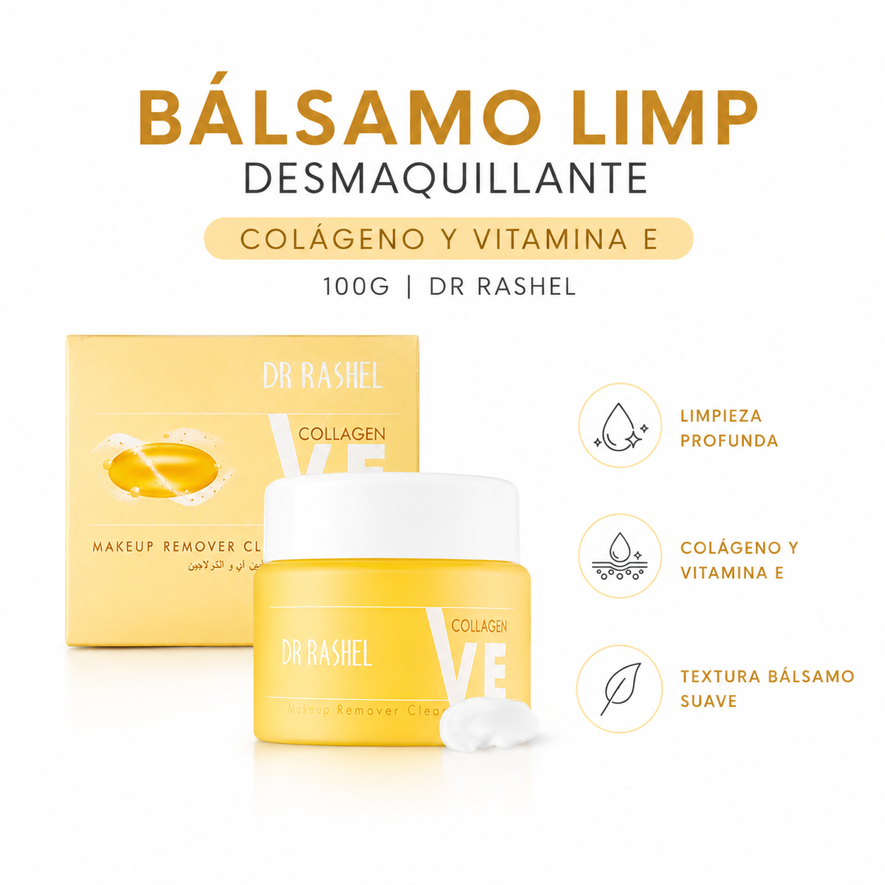 BĂLSAMO LIMP DESMAQUILLANTE COLĂGENO Y VITAMINA E 100G DR RASHEL - 1