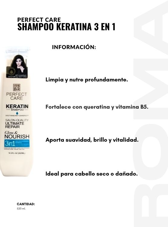 SHAMPOO KERATINA 3 EN 1 520ML PERFECT CARE - 2