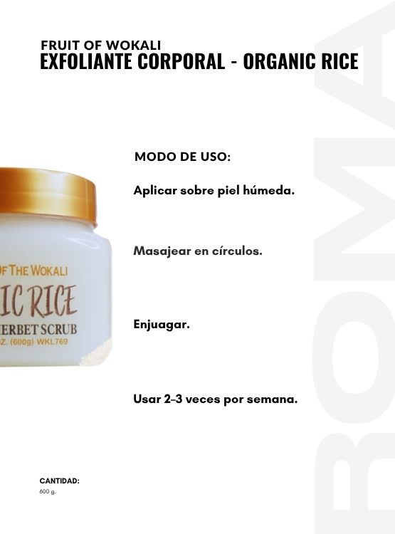EXFOLIANTE CORPORAL ORGANIC RICE 600G WOKALI - 3