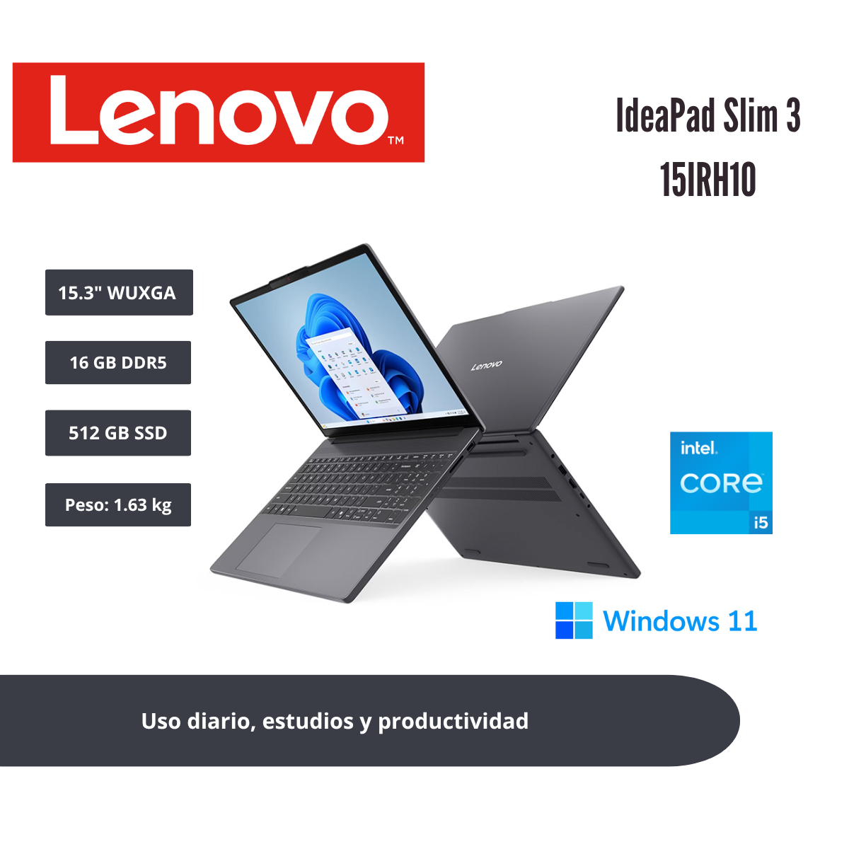 LAPTOP LENOVO IDEAPAD SLIM 3 15.3″ WUXGA IPS CORE I5-13420H 16GB DDR5 512GB SSD GRIS LUNA WINDOWS 11 HOME 83K101FELM - 1