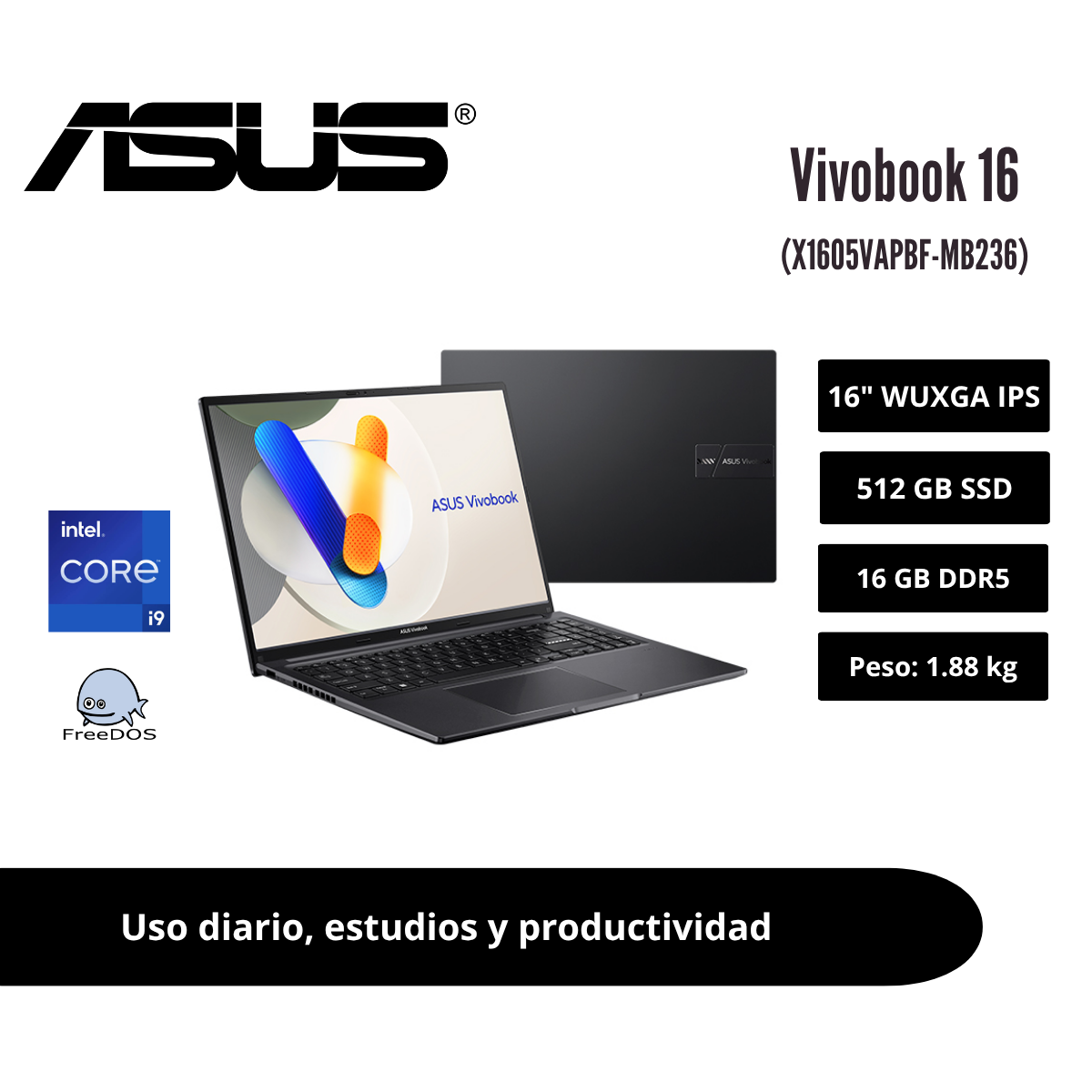 LAPTOP ASUS VIVOBOOK 16 16″ WUXGA IPS CORE 9 270H 16GB DDR5 512GB SSD INDIE BLACK 90NB13W3-M00XJ0 - 1