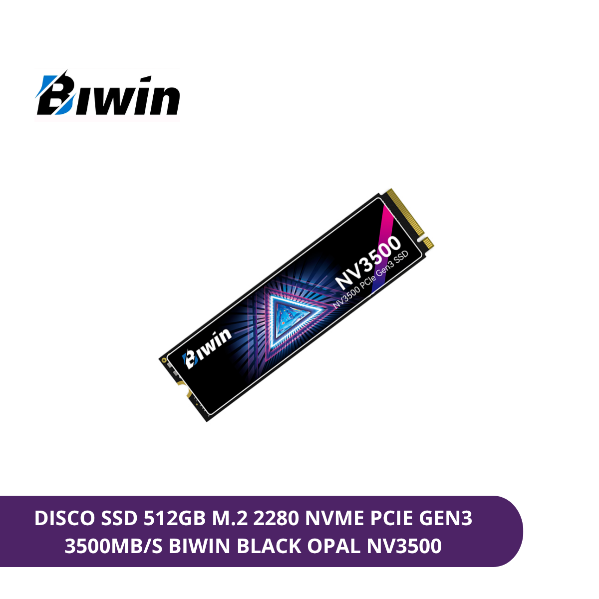 DISCO SSD 512GB M.2 2280 NVME PCIE GEN3 3500MB/S BIWIN BLACK OPAL NV3500 BNV3500512G-RGX - 1