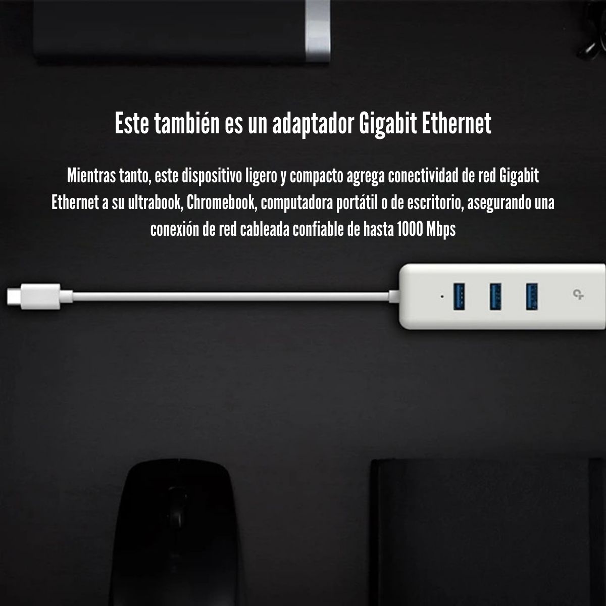 TP-LINK - ADAPTADOR DE RED UE330C TYPE-C CON 3 USB 3.0 Y GIGABIT - 3