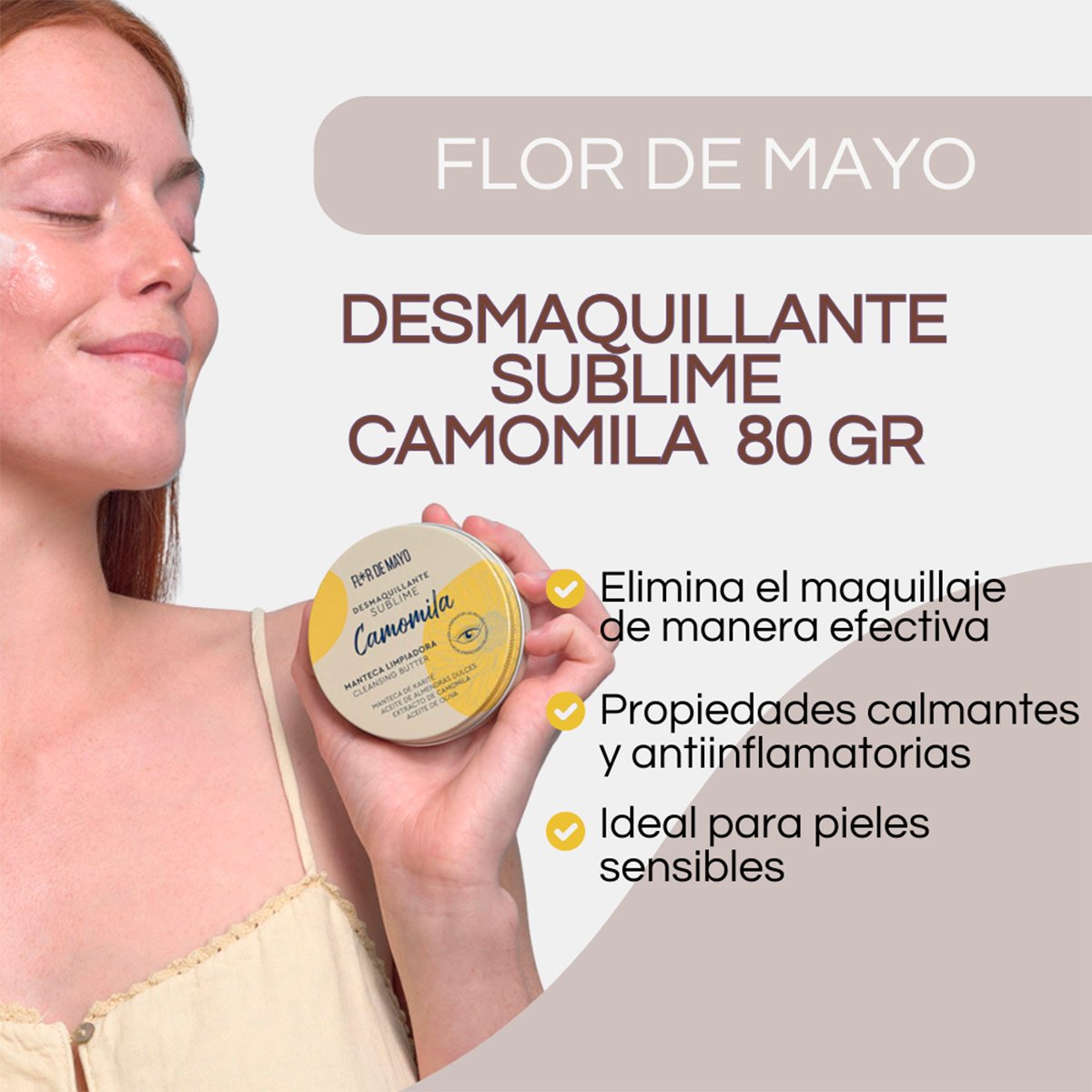 DESMAQUILLANTE FLOR DE MAYO SUBLIME CAMOMILA 80 G - 2