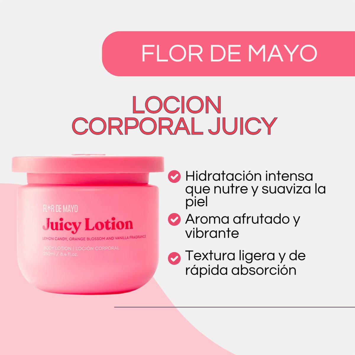 LOCIÓN FLOR DE MAYO JUICY LOTION 250 ML - 2